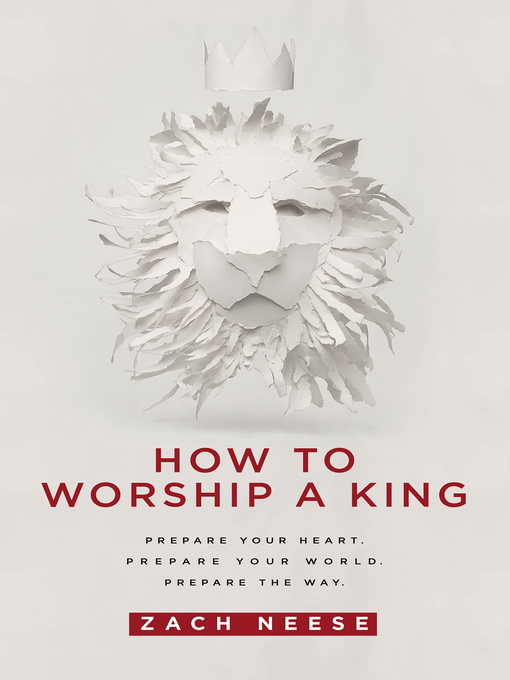 Title details for How to Worship a King by Zach Neese - Available